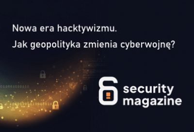 Nowa era hacktywizmu. Jak geopolityka zmienia cyberwojnę?